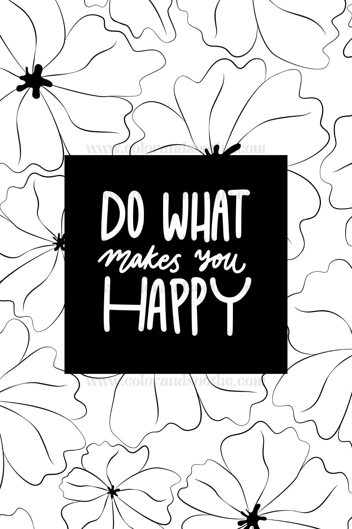 Do What Makes You Happy