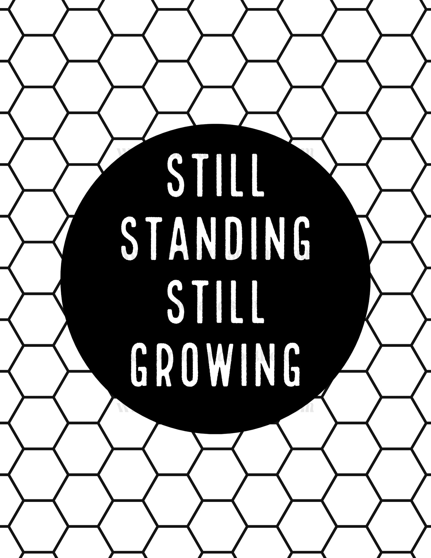 Still Standing Still Growing