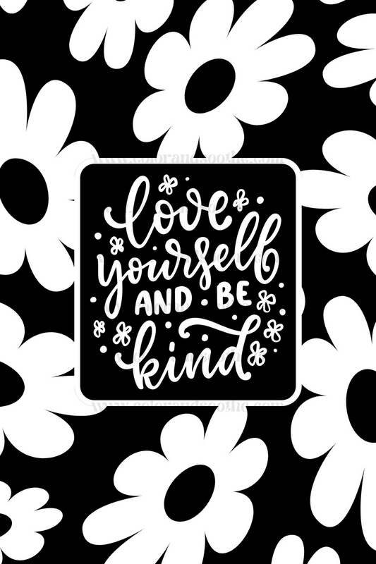 Love Yourself 4x6