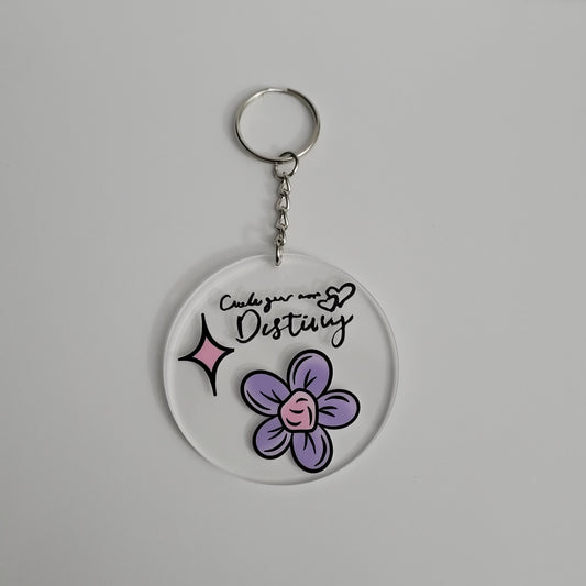 Create Your Own Destiny Acrylic Keychain