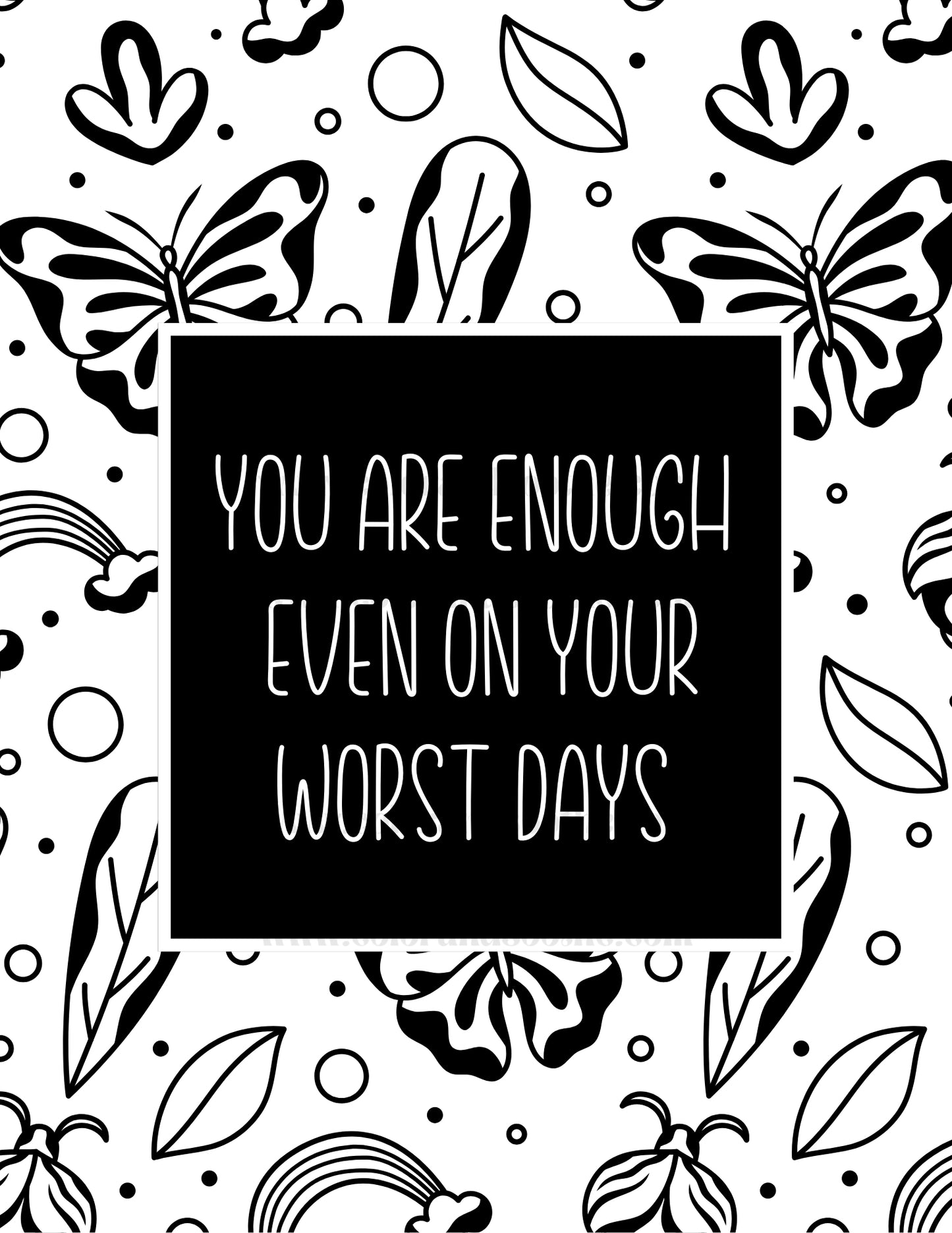 Even on Your Worst Days