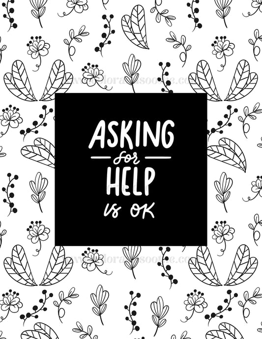 Asking for Help is Okay