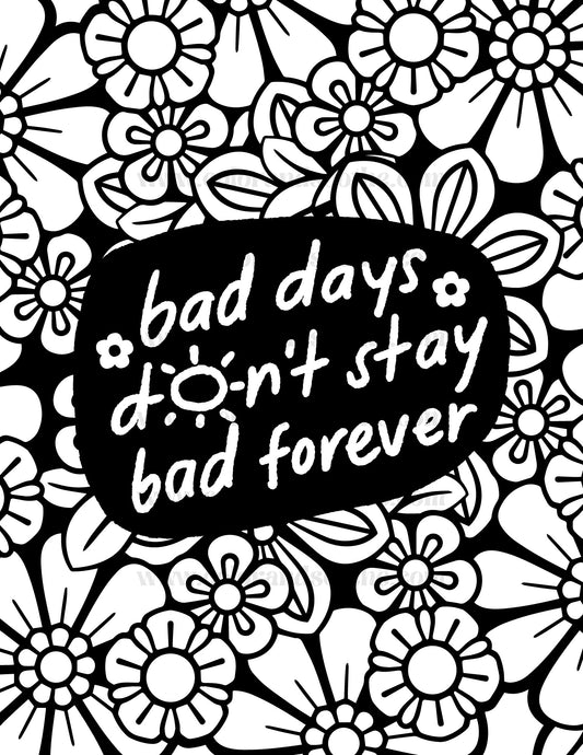 Bad Days