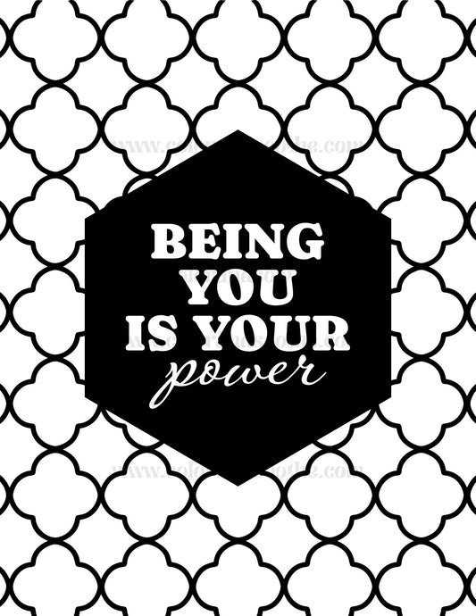 Being You Is Your Power