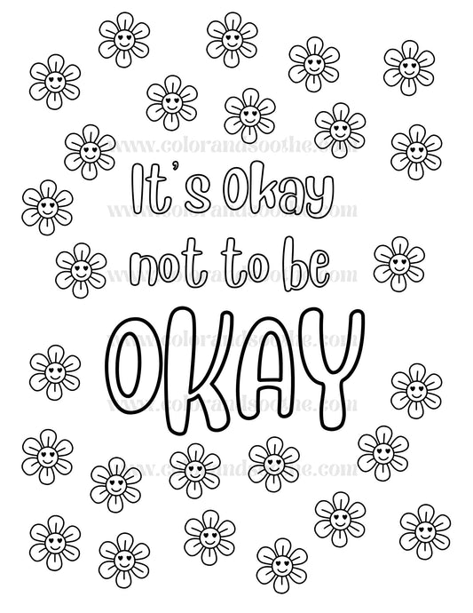 It's Okay Not to Be Okay