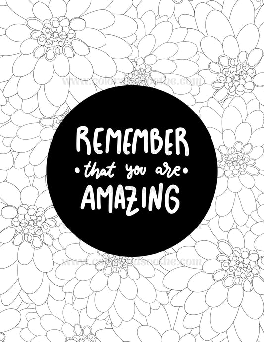 Remember That You Are Amazing